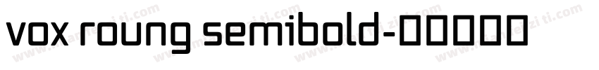 vox roung semibold字体转换